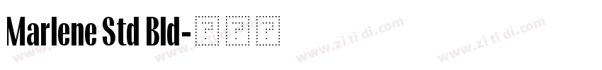 Marlene Std Bld字体转换